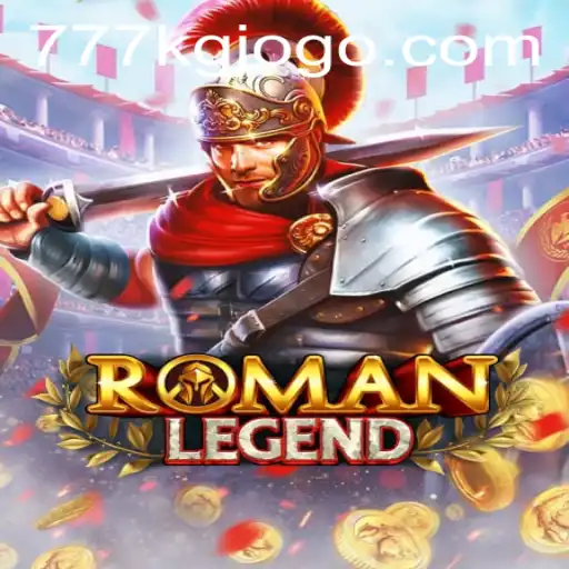 Discover the Exciting World of RomanLegend with 777KG